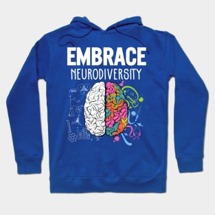 Embrace Neurodiversity 2 Hoodie